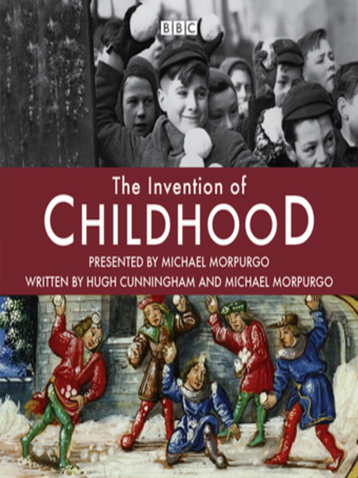 Title details for The Invention of Childhood by Hugh Cunningham - Available